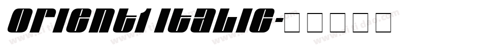 Orient1 Italic字体转换